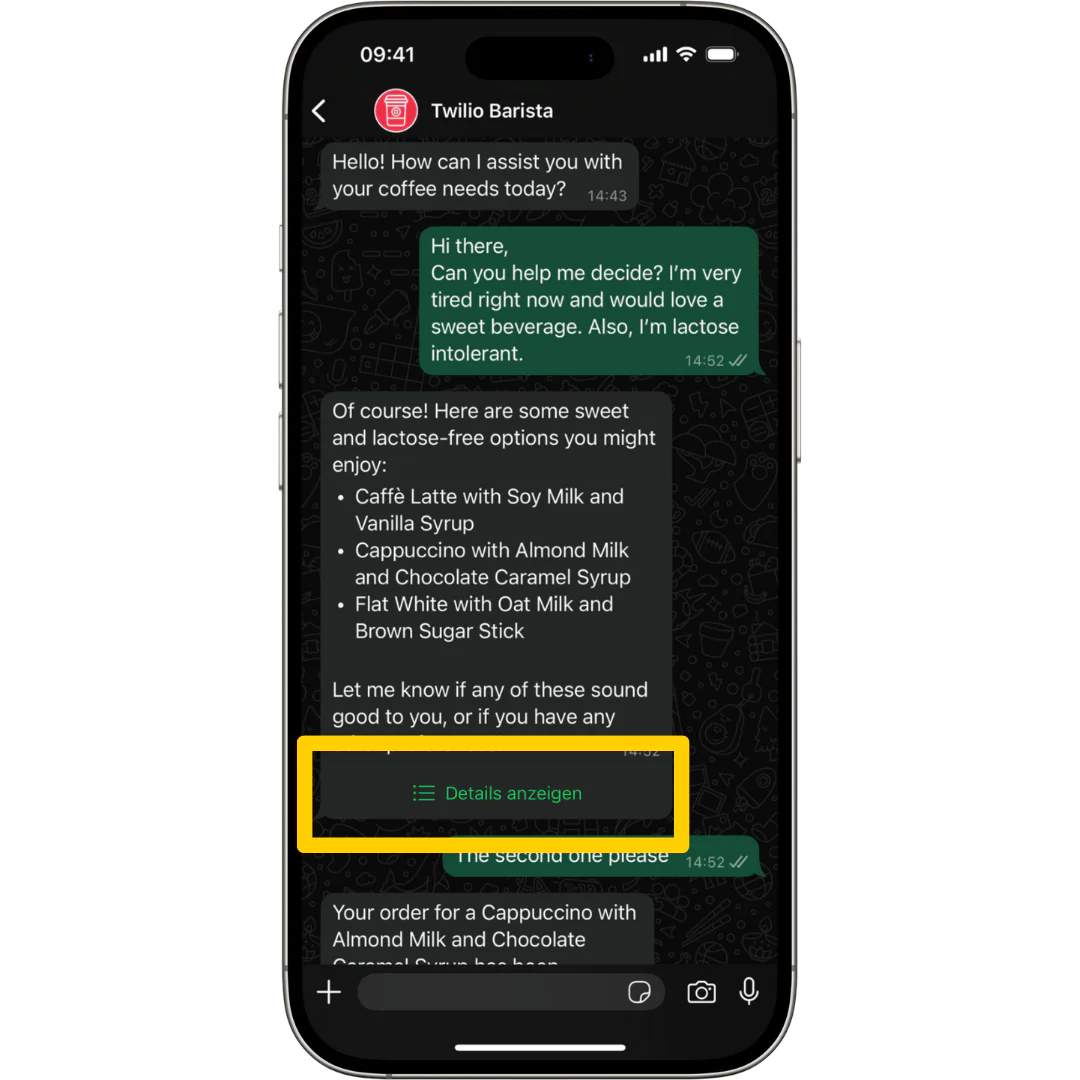 Smartphone displaying a chat with Twilio Barista discussing lactose-free and sweet coffee options. Screenshot showing a hard-coded string that is writing in German while the rest of the conversation takes place in English